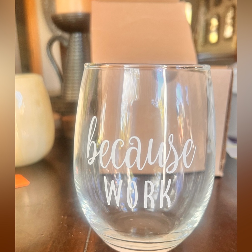 ‘Because Work’ Cup